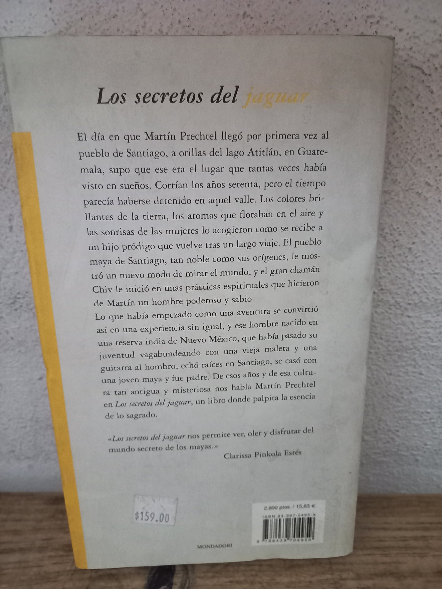 LOS SECRETOS DEL JAGUAR POR MARTÍN PRECHTEL USADO HISTORIA LITERARIO 305