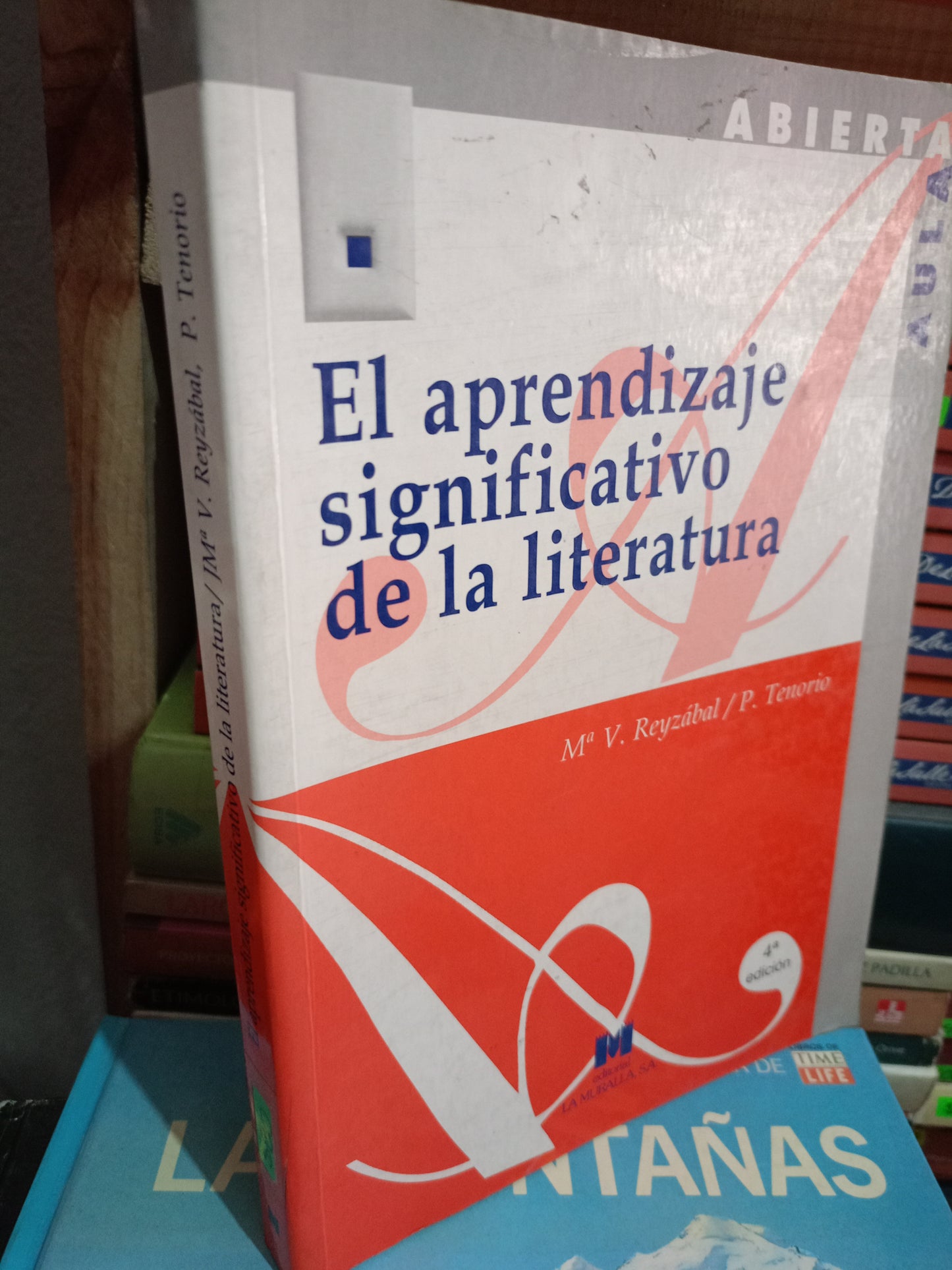 EL APRENDIZAJE SIGNIFICATIVO DE LA LITERATURA VICTORIA REYZABAL PEDRO TENORIO USADO EDUCACIÓN LITERARIO 305