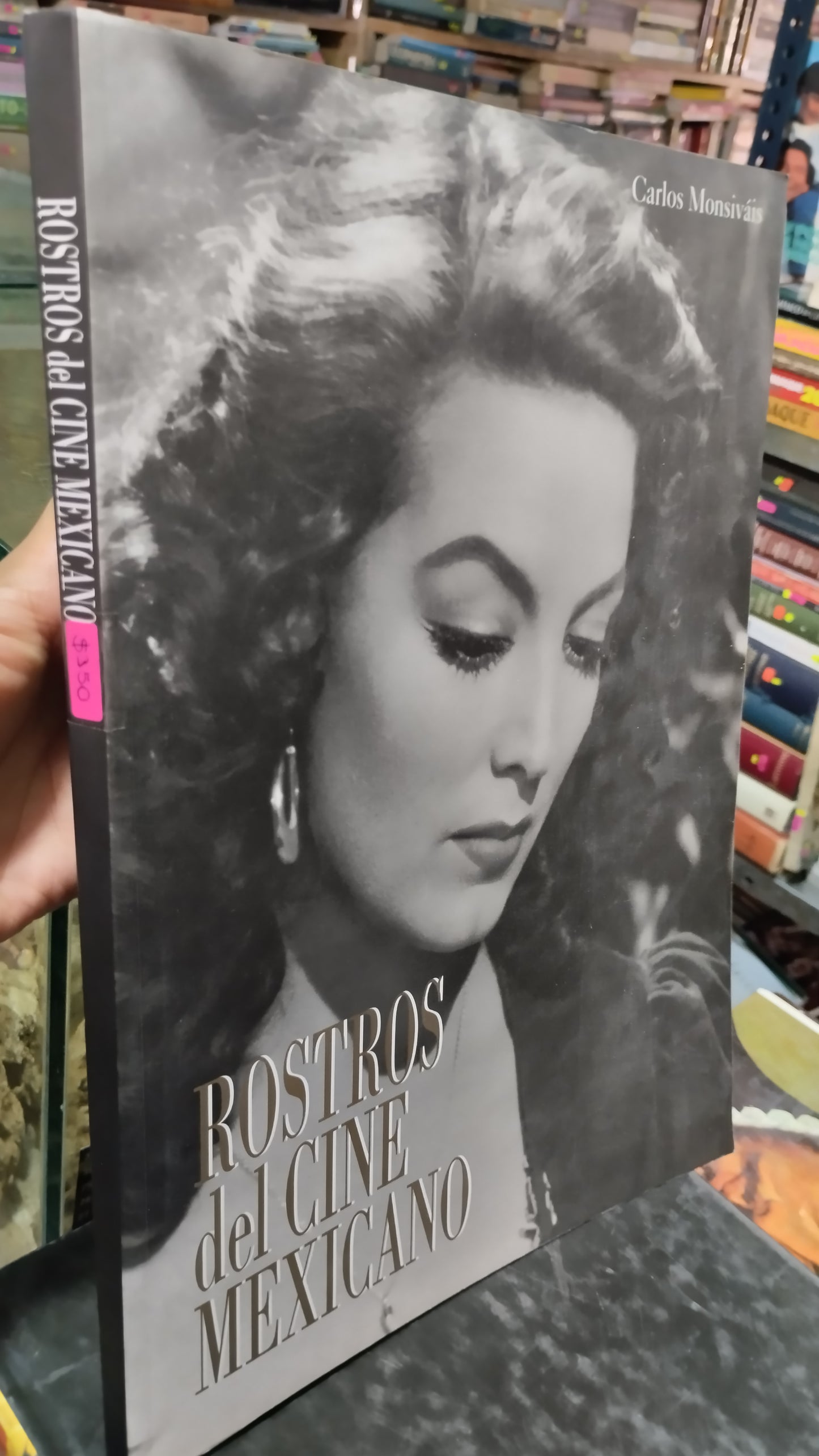 ROSTROS DEL CINE MEXICANO POR CARLOS MONSIVAIS LIBRO USADO HISTORIA ALDAMA