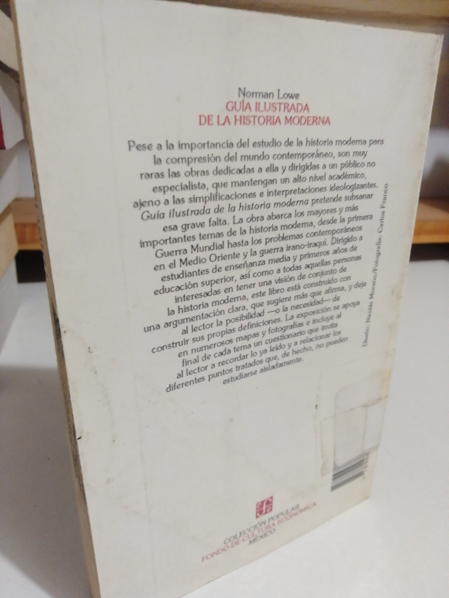 GUIA ILUSTRADA DE LA HISTORIA MODERNA POR NORMAN LOWE USADO HISTORIA JUAREZ