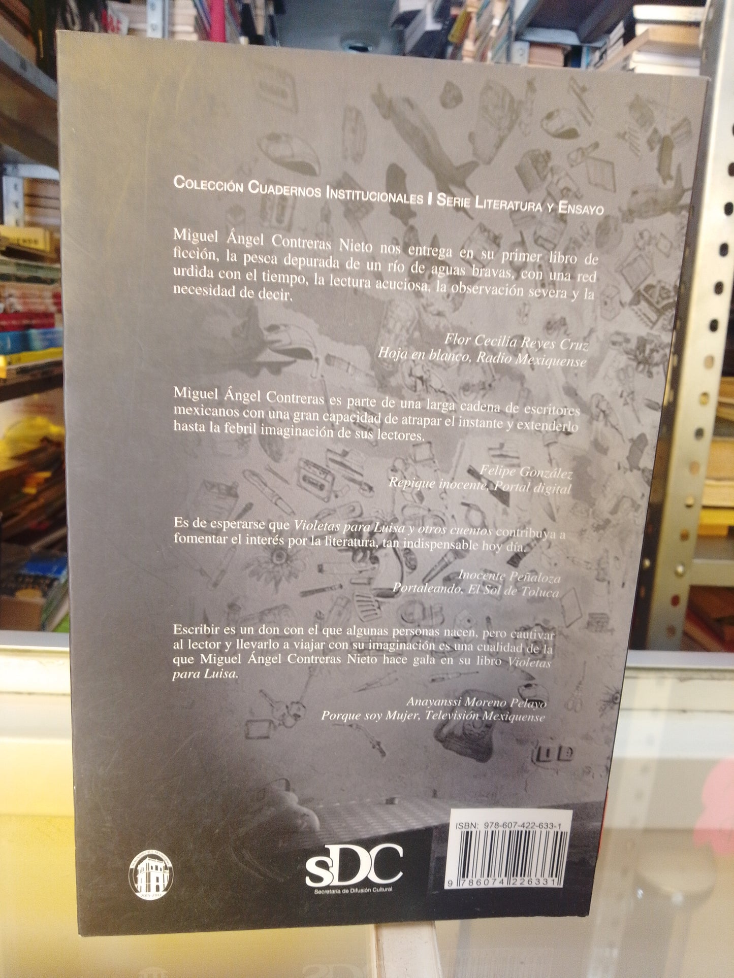 VIOLETAS PARA LUISA Y OTROS CUENTOS POR MIGUEL ANGEL CONTRERAS USADO NOVELAS JUAREZ