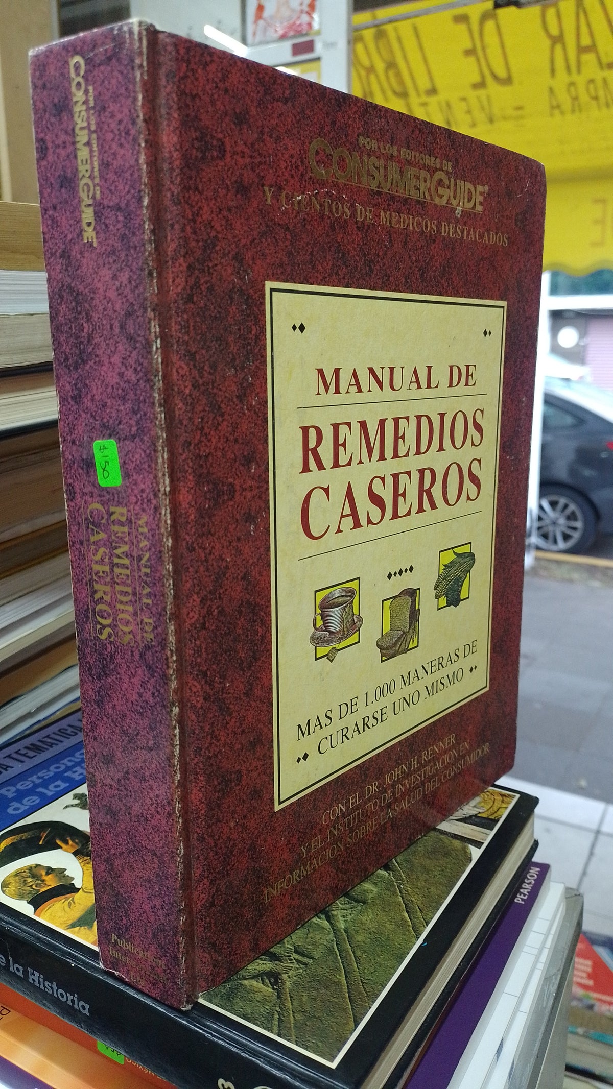 MANUAL DE REMEDIOS CASERON POR JOHN RENNER USADO SALUD JUAREZ 507