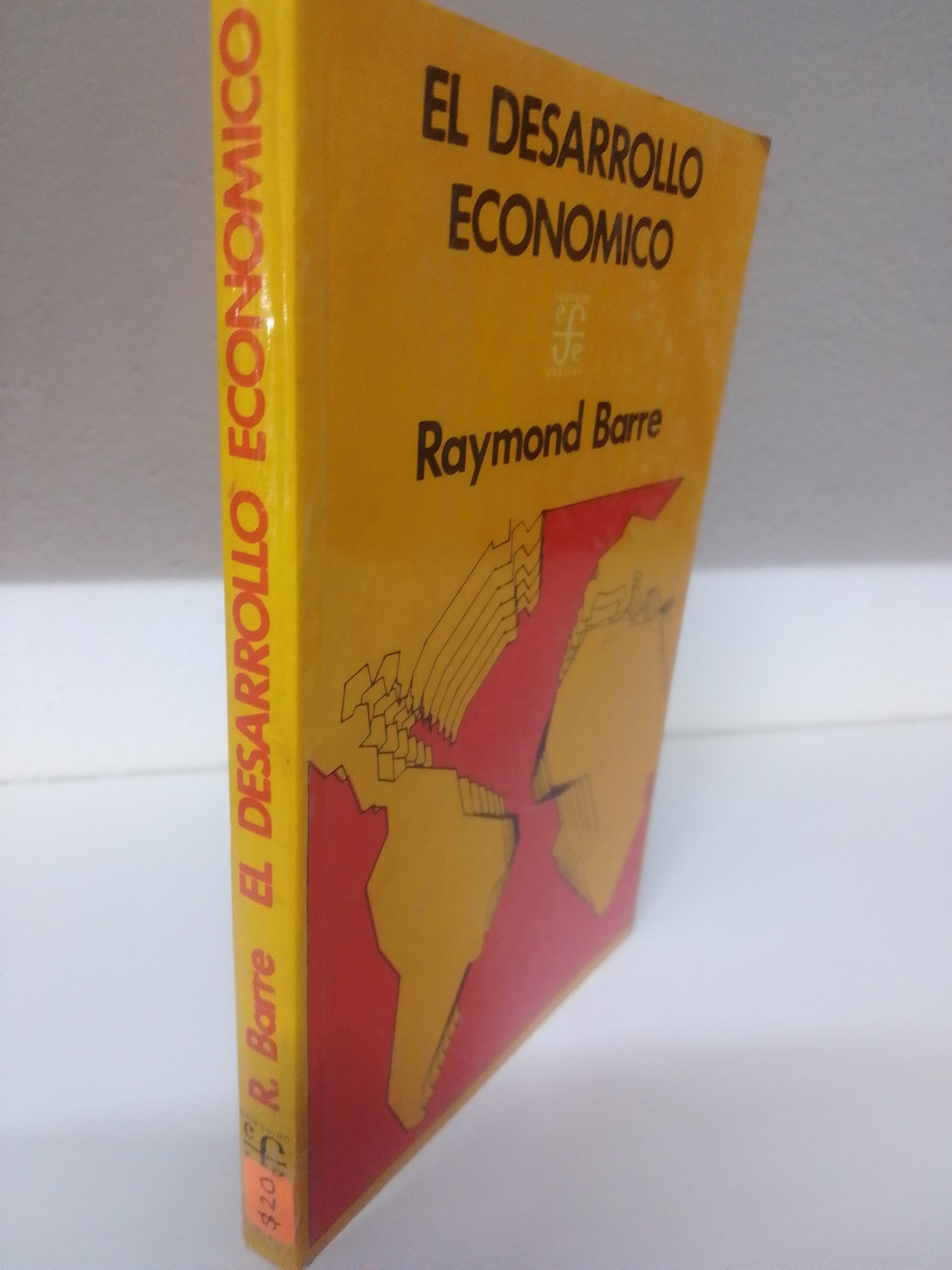DESARROLLO ECONOMICO RAYMOND BARRE USADO ADMINISTRACION JUAREZ 515