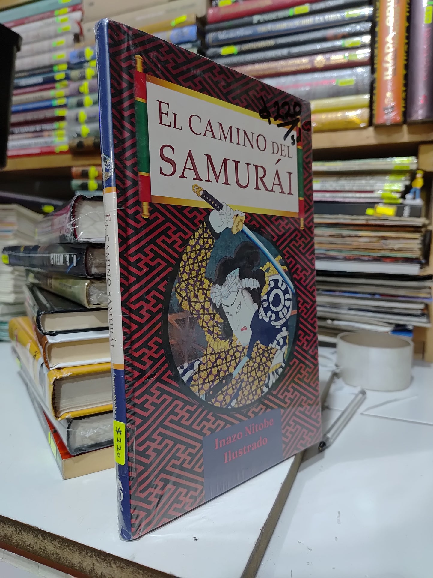 EL CAMINO DEL SAMURAI POR INAZO NITOBE NUEVOS JUAREZ