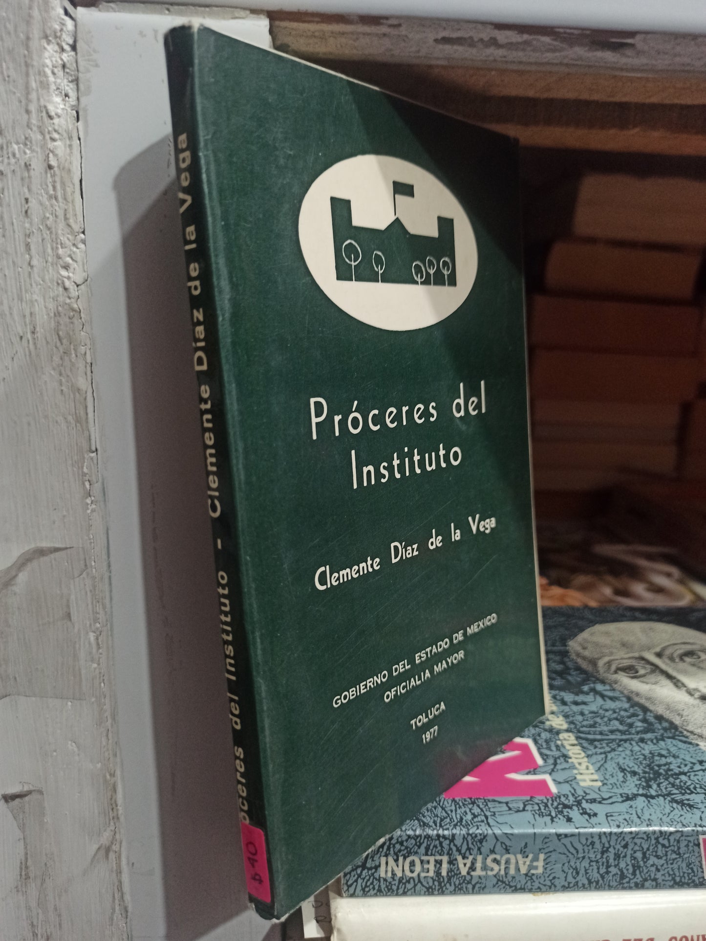PROCERES DEL INSTITUTO POR CLEMENTE DIAZ DE LA VEGA USADO EDUCACIÓN JUÁREZ