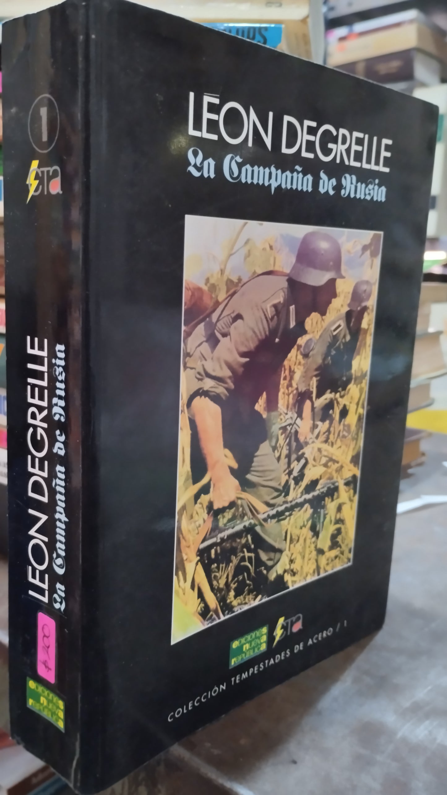 LA CAMPAÑA DE RUSIA POR LEON DEGRELLE LIBRO USADO HISTORIA ALDAMA