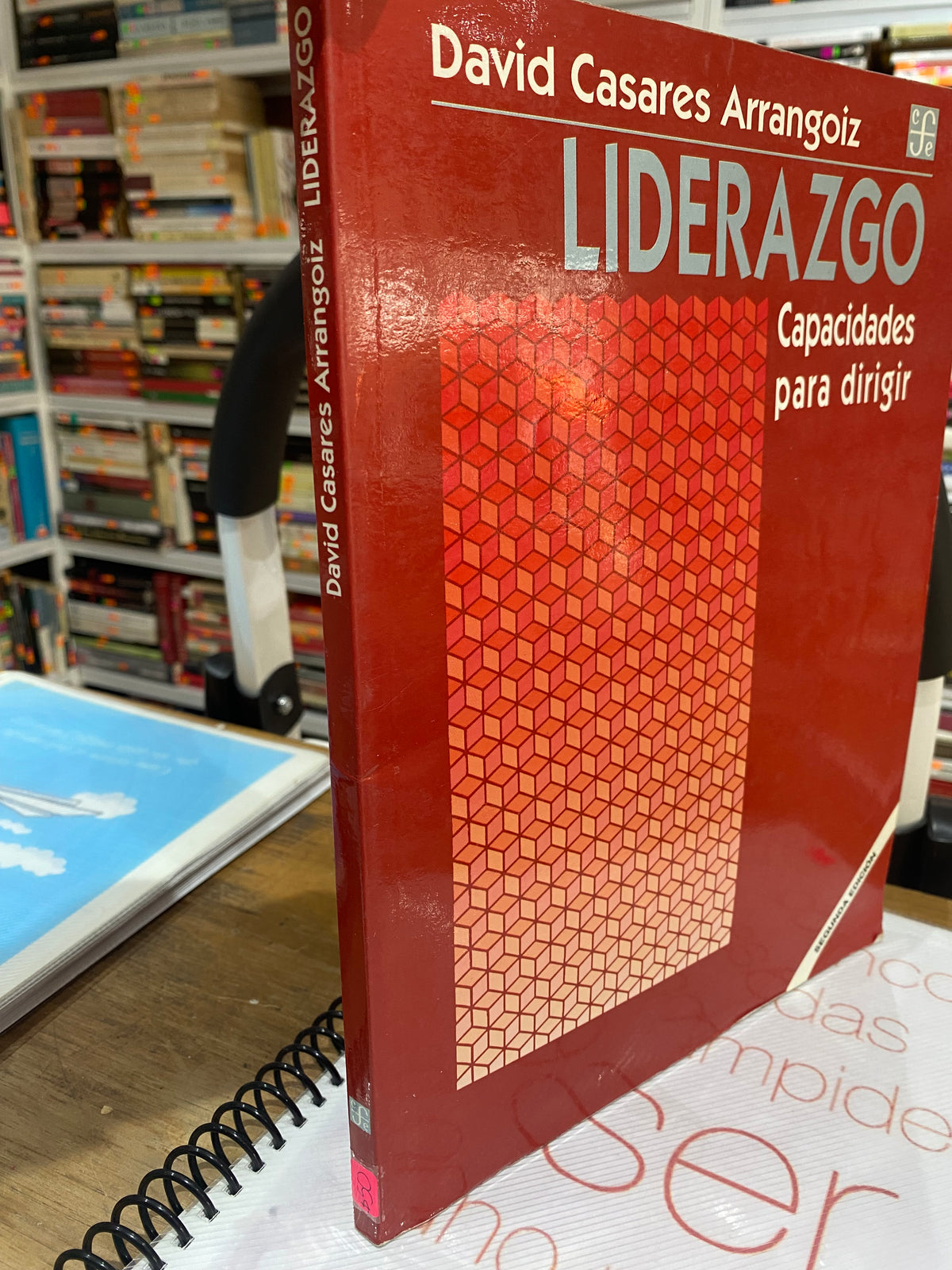 LIDERAZGO CAPACIDADES PARA DIRIGIR POR DAVID CASARES ARRANGOIZ USADO SUPERACION PERSONAL JUAREZ 515