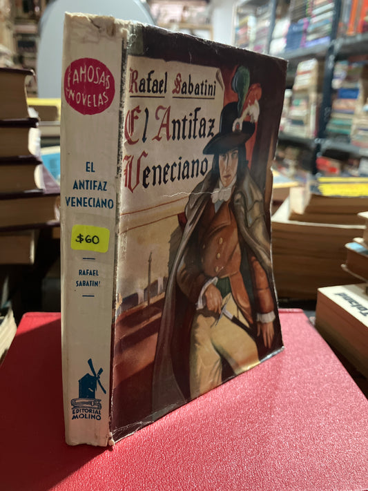 EL ANTIFAZ VENECIANO POR RAFAEL SABATINI USADO NOVELA ALDAMA