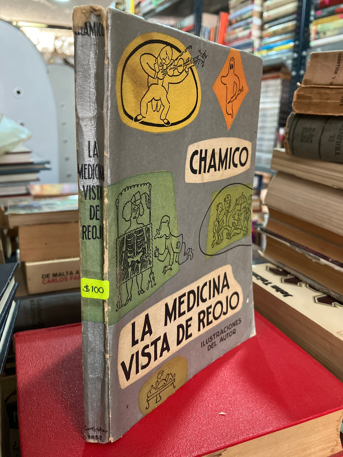 LA MEDICINA VISTA DE REOJO POR CHAMICO USADO NOVELA ALDAMA