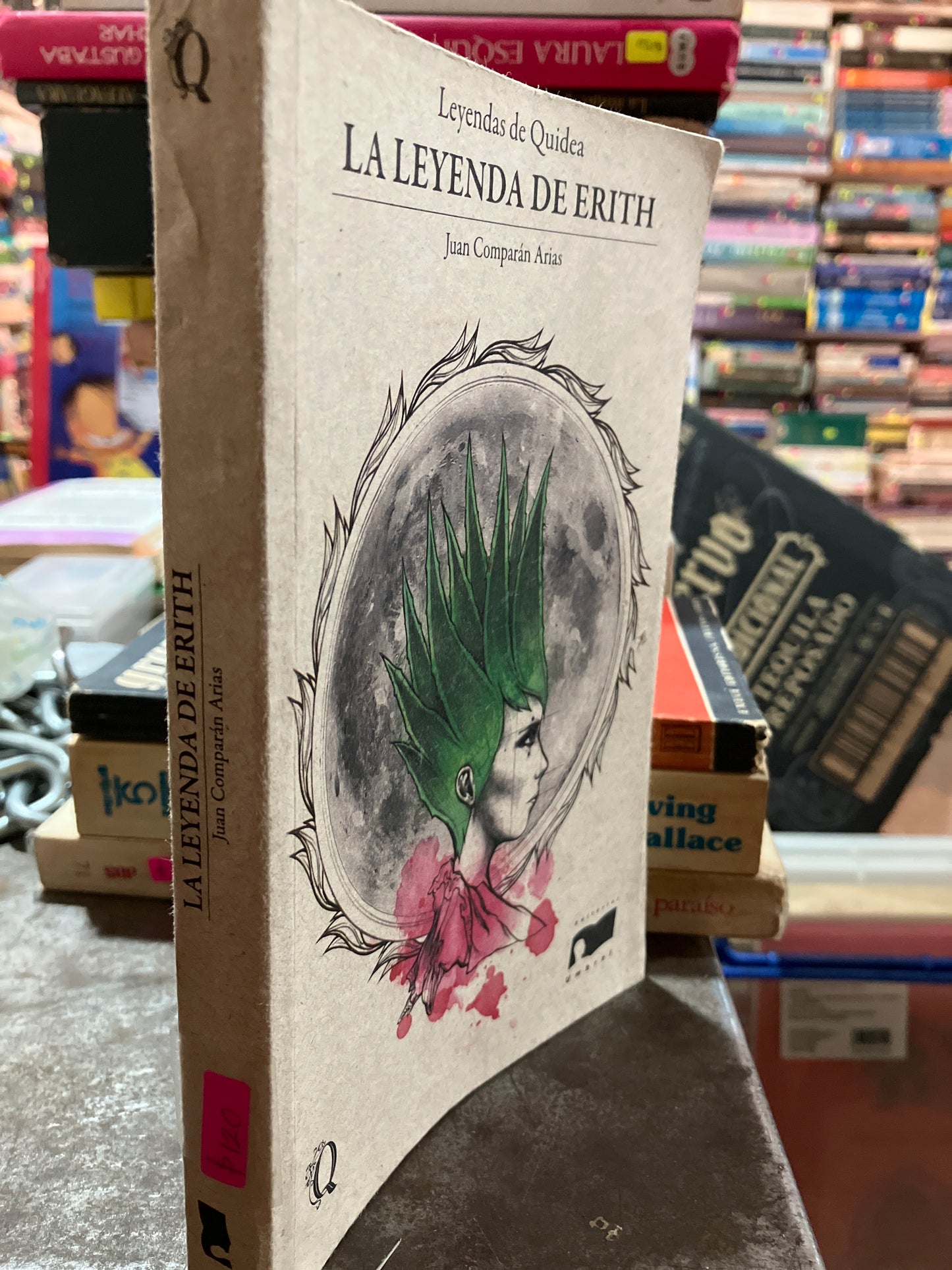 LA LEYENDA DE ERITH POR JUAN COMPARAN ARIAS USADO NOVELAS ALDAMA