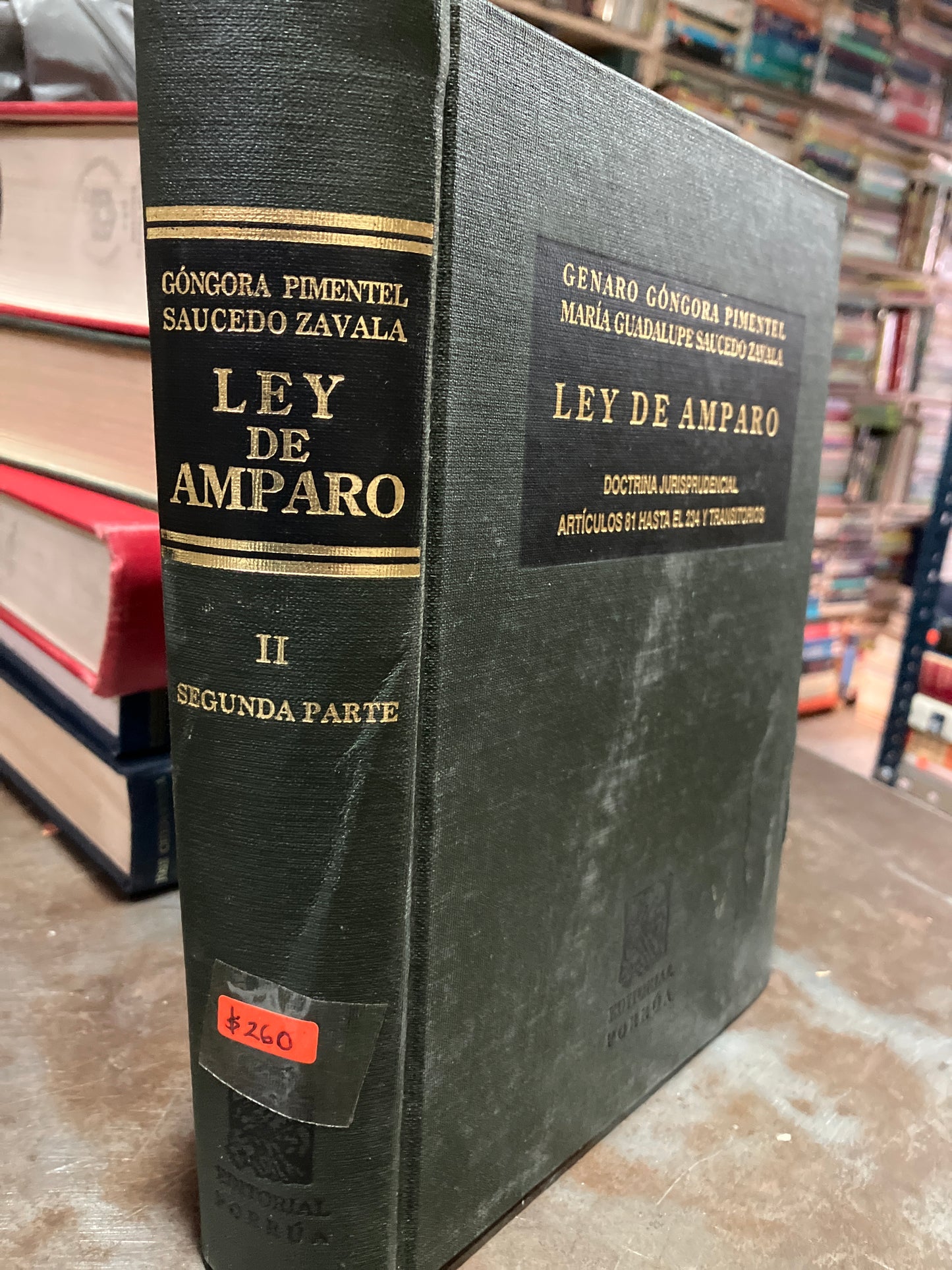 LEY DE AMPARO II DOCTRINA JURISPRUDENCIAL POR GENARO GÓNGORA PIMENTEL USADO DERECHO ALDAMA