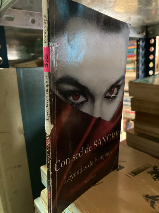 CON SED DE SANGRE POR ROCIO VARGAS USADO NOVELAS ALDAMA