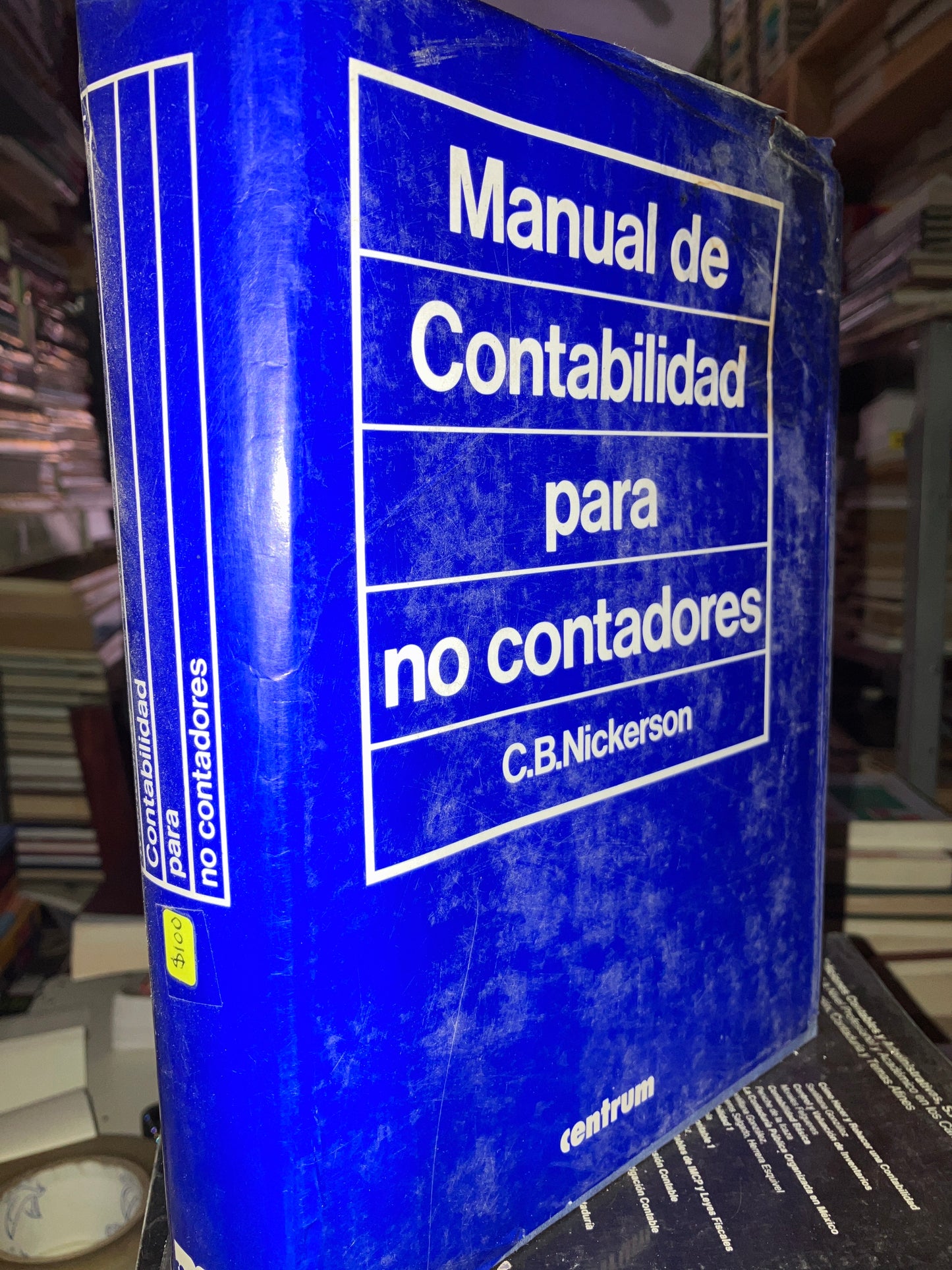 MANUAL DE CONTABILIDAD PARA NO CONTADORES POR C B NICKERSON USADO ADMINISTRACIÓN LITERARIO 207