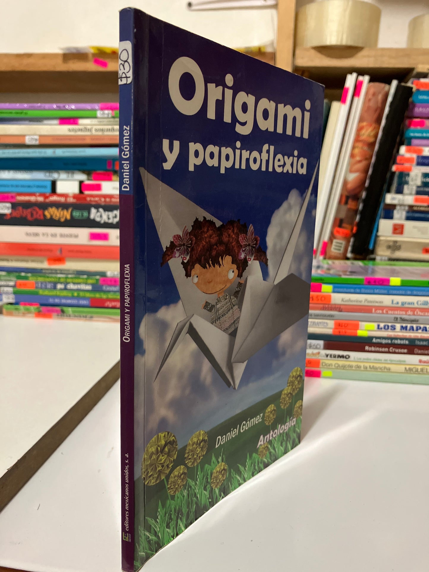 ORIGAMI Y PAPIROFLEXIA POR DANIEL GÓMEZ USADO INFANTILES JUAREZ