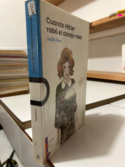 CUANDO HITLER ROBO EL CONEJO ROSA POR JUDITH KERR USADO INFANTILES JUAREZ