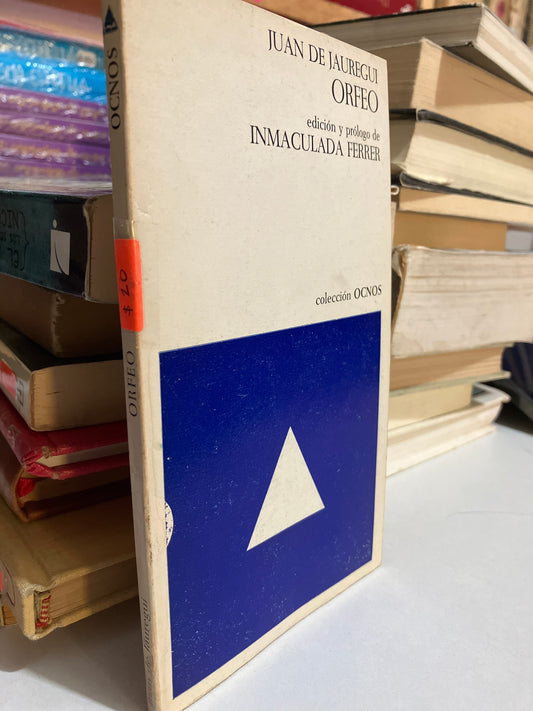 ORFEO POR JUAN DE JAUREGUI USADO NOVELAS JUAREZ