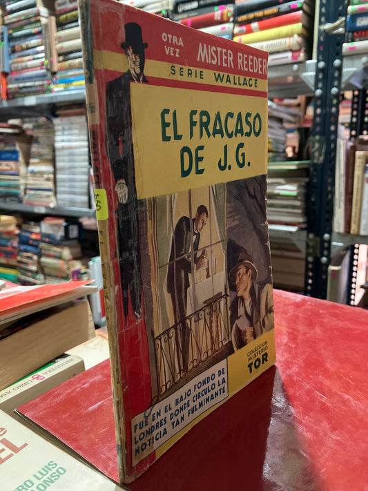 EL FRACASO DE JG POR MISTER REEDER USADO NOVELA ALDAMA