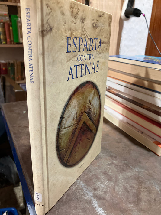 ESPARTA CONTRA ATENAS USADO HISTORIA ALDAMA