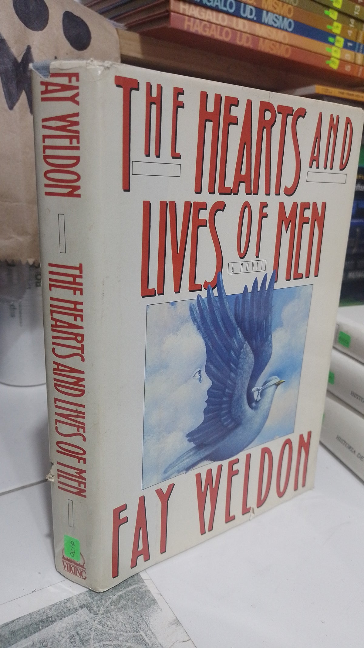 THE HEARTS AND LIVES OF MEN POR FAY WELDON USADO IDIOMAS JUAREZ 507