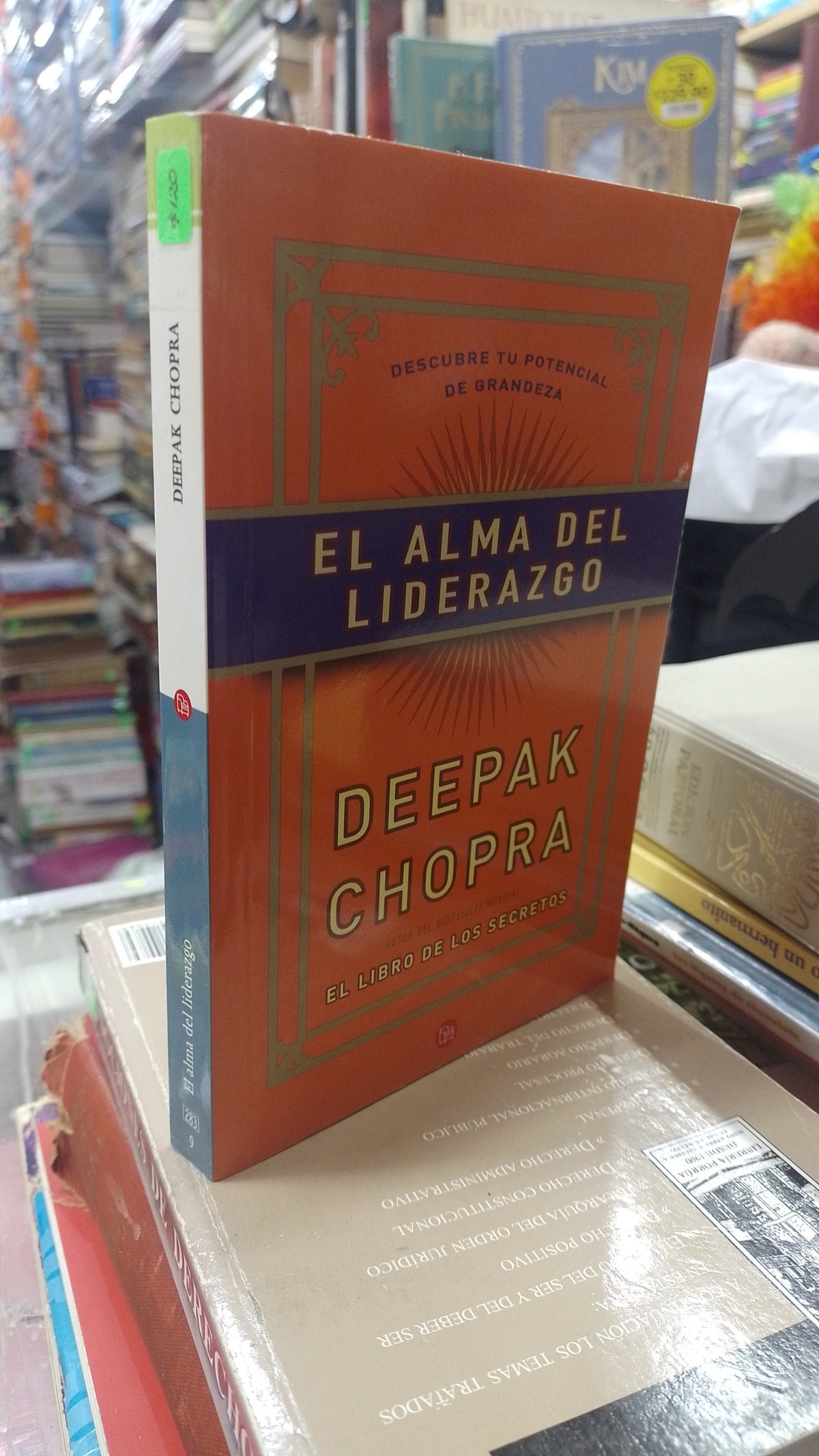 EL ALMA DEL LIDERAZGO POR DEEPAK CHOPRA USADO SUPERACION PERSONAL JUAREZ 507