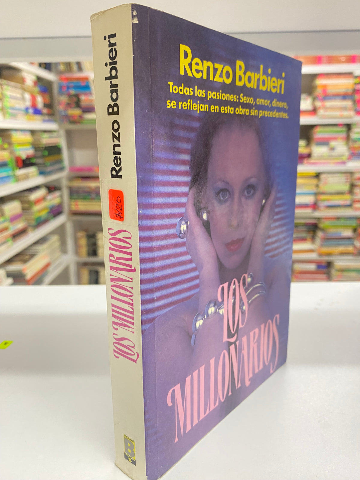 RENZO BARBIERI LOS MILLONARIOS USADO NOVELA JUAREZ 515