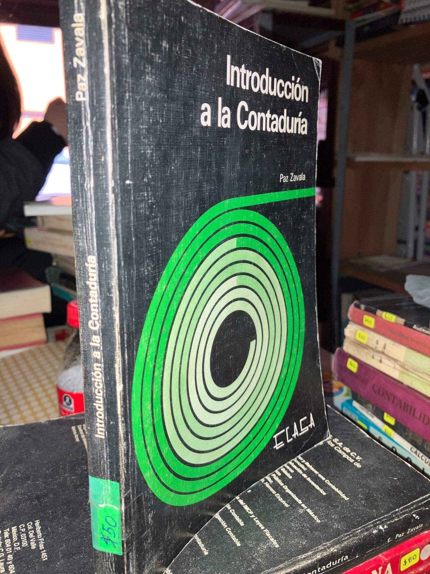 INTRODUCCIÓN A LA CONTADURÍA POR PAZ ZAVALA USADO ADMINISTRACIÓN LITERARIO 207