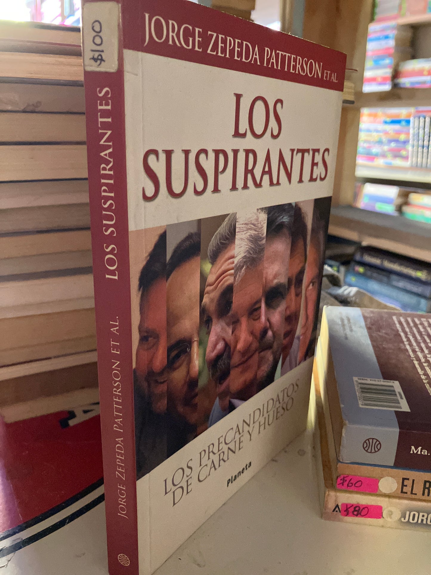 LOS SUSPIRANTES POR JORGE ZEPEDA PATTERSON USADO POLÍTICA LITERARIO 207