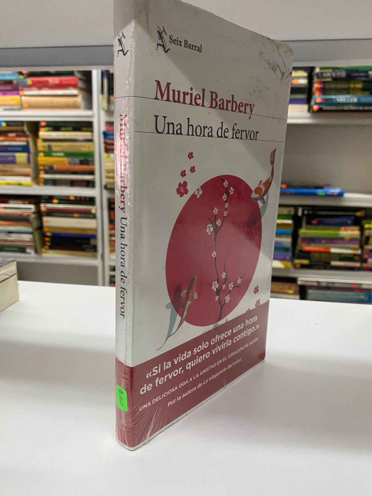 MURIEL BARBERY UNA HORA DE FERVOR NUEVO JUAREZ 515