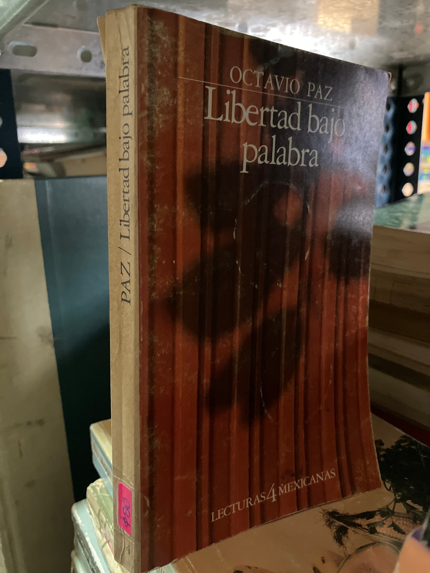 LIBERTAD BAJO PALABRA POR OCTAVIO PAZ USADO NOVELAS ALDAMA