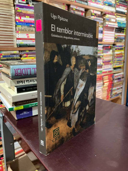 EL TEMBLOR INTERMINABLE POR UGO PUPITONE USADO NOVELAS LITERARIO 305