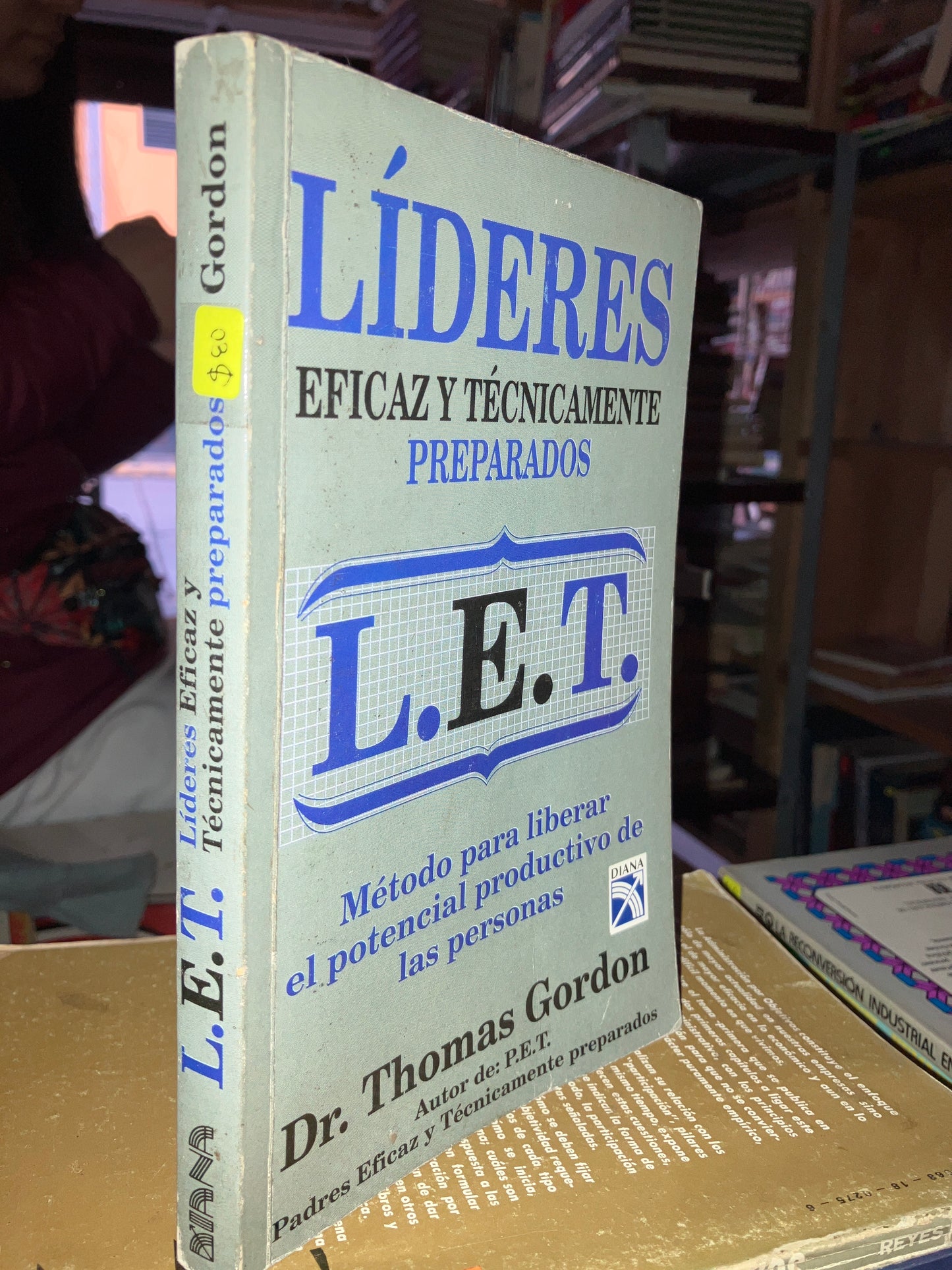 LÍDERES POR THOMAS GORDON USADO ADMINISTRACIÓN LITERARIO 207