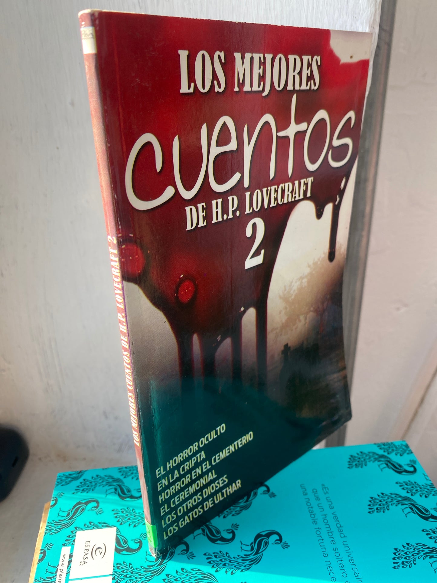 LOS MEJORES CUENTOS DE H P LOVECRAFT 2 EL HORROR OCULTO EN LA CRIPTA HORROR EN EL CEMENTERIO EL CEREMONIAL LOS OTROS DIOSES LOS GATOS DE ULTHAR USADO NOVELA JUAREZ 515