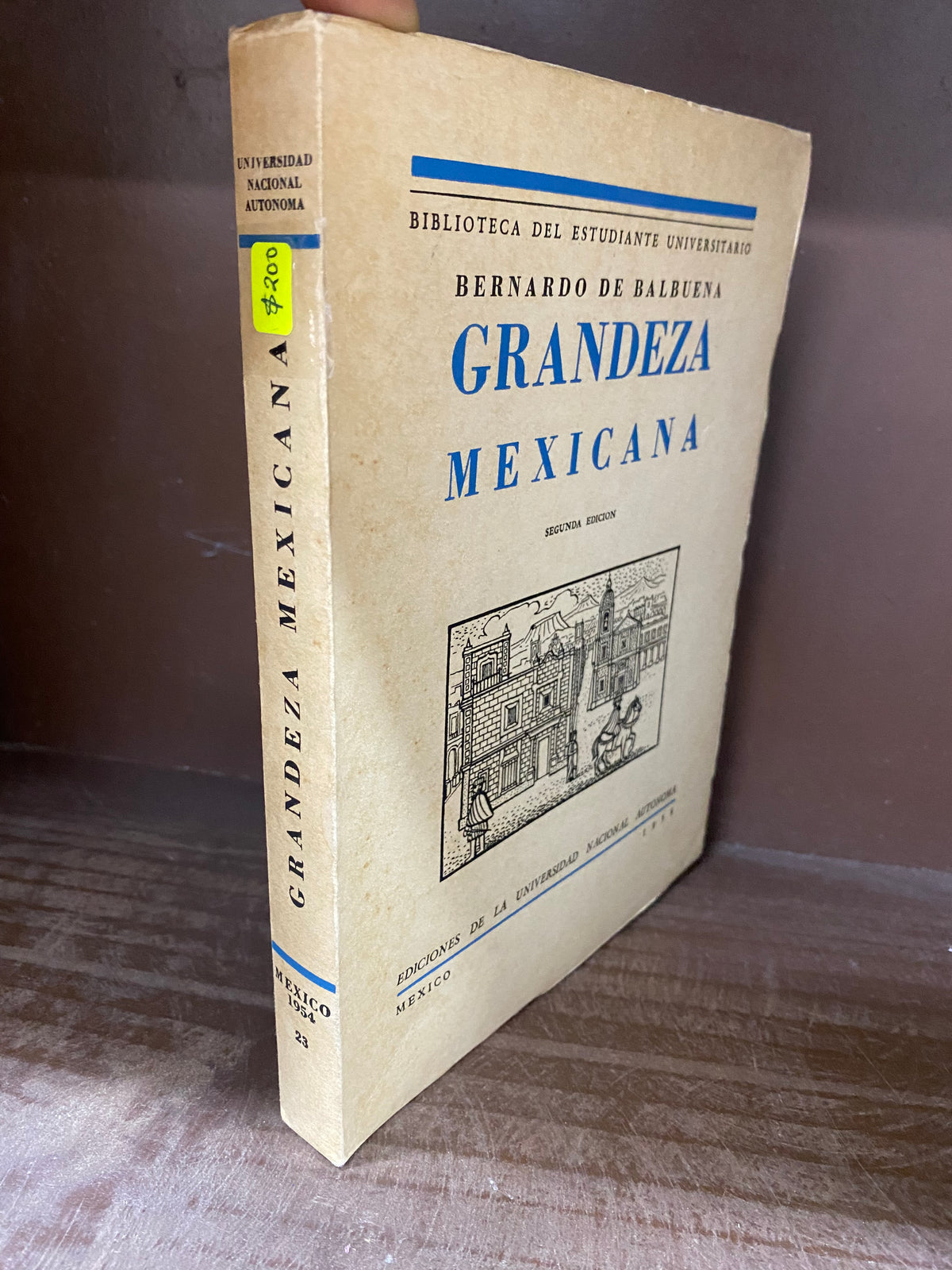 GRANDEZA MEXICANA BERNARDO DE BALBUENA USADO NOVELA JUAREZ 515
