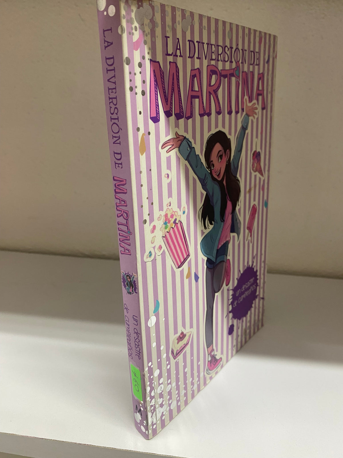 LA DIVERSION DE MARTINA UN DESASTRE DE CUMPLEAÑOS USADO NOVELA JUAREZ 515