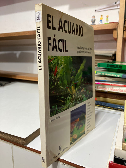 EL ACUARIO FÁCIL POR ENRIQUE DAUNER USADO CIENCIA JUAREZ