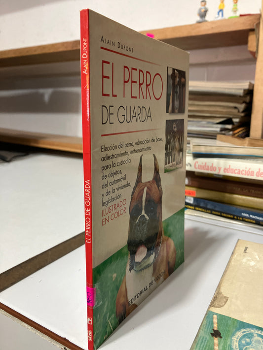 EL PERRO DE GUARDA POR ALAIN DUPON USADO CIENCIA JUAREZ