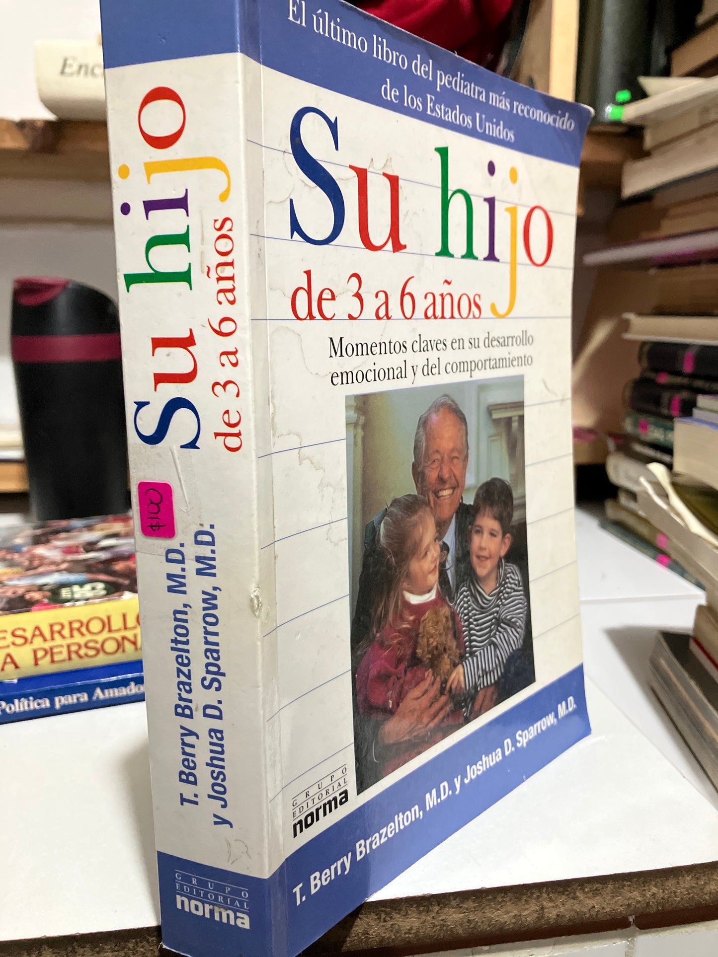 SU HIJO DE 3 A 6 AÑOS POR AUTORES VARIOS USADO PSICOLOGÍA JUAREZ