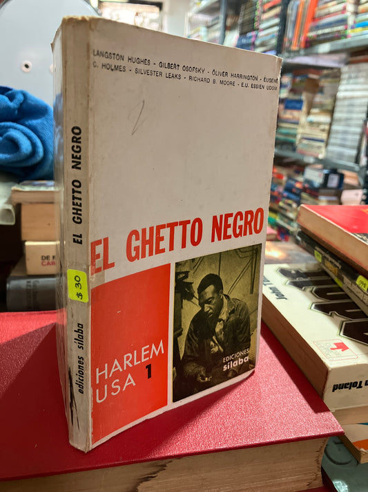 EL GHETTO NEGRO POR OLIVER HARRINGTON Y OTROS USADO NOVELA ALDAMA