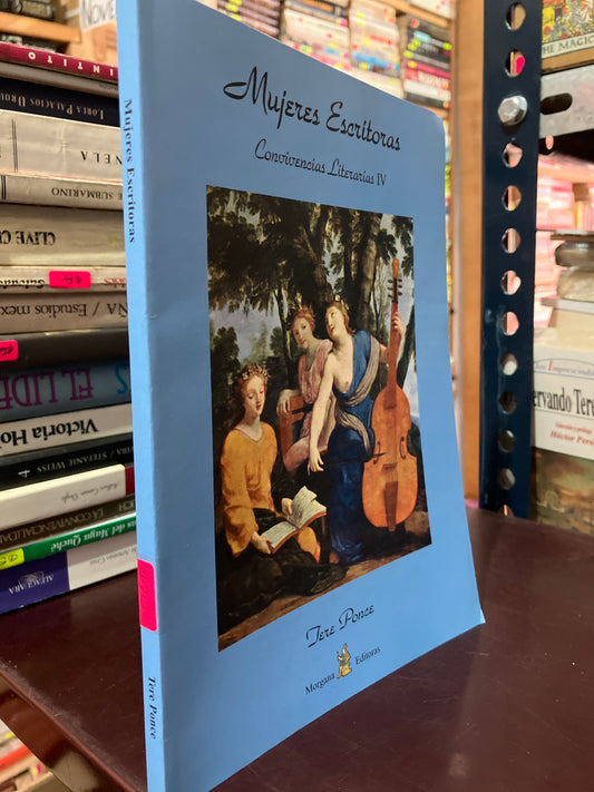 MUJERES ESCRITORAS POR TERE PONCE USADO NOVELA LITERARIO 305