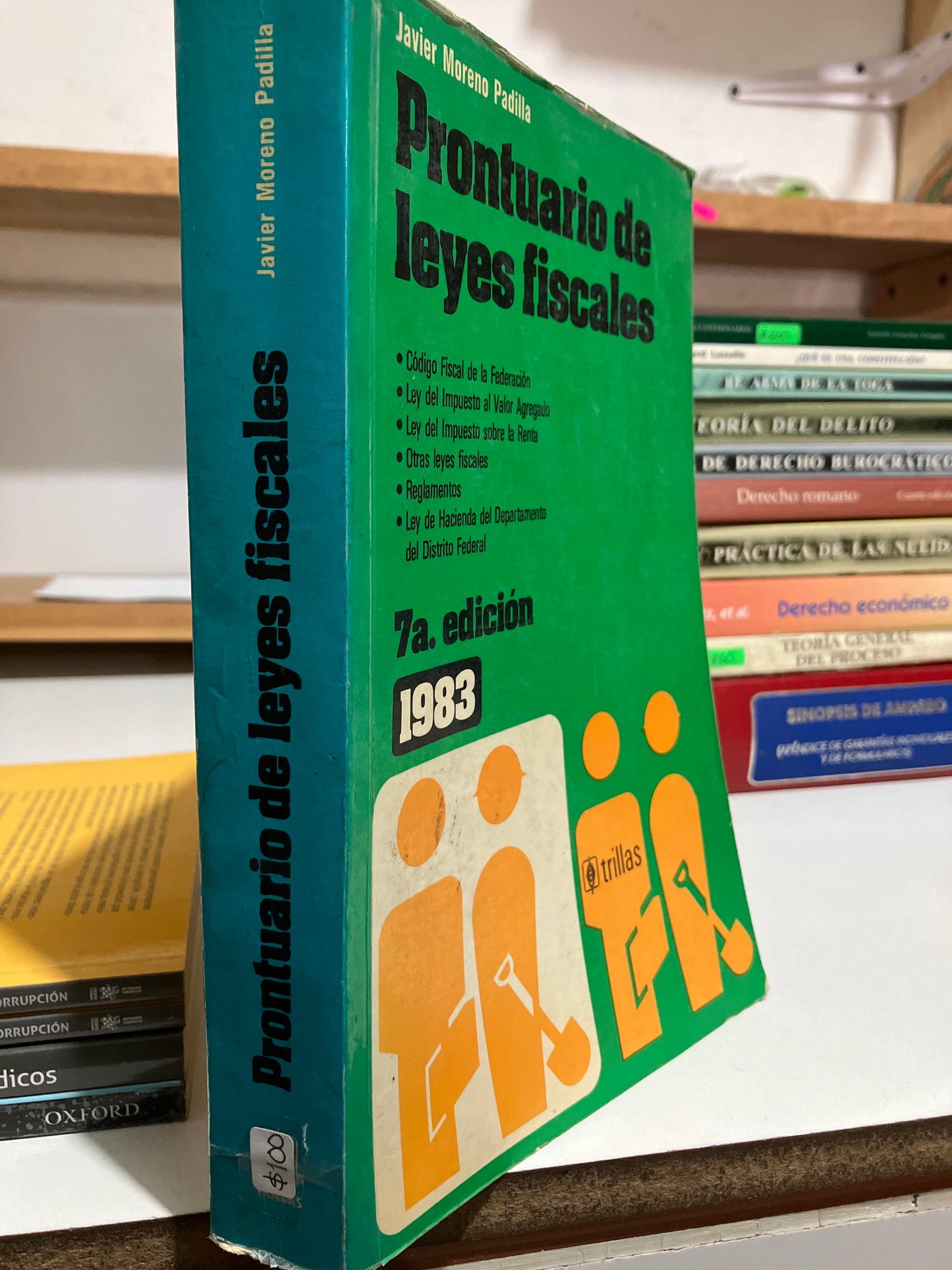 PRONTUARIO DE LEYES FISCALES SÉPTIMA EDICIÓN POR JAVIER MORENO PADILLA USADO DERECHO JUAREZ