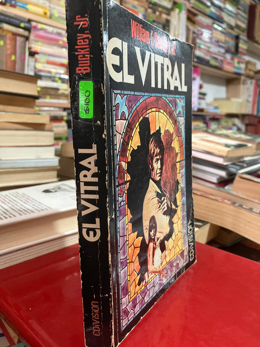 EL VITRAL POR WILIAM F BUCKLEY JR USADO NOVELA ALDAMA