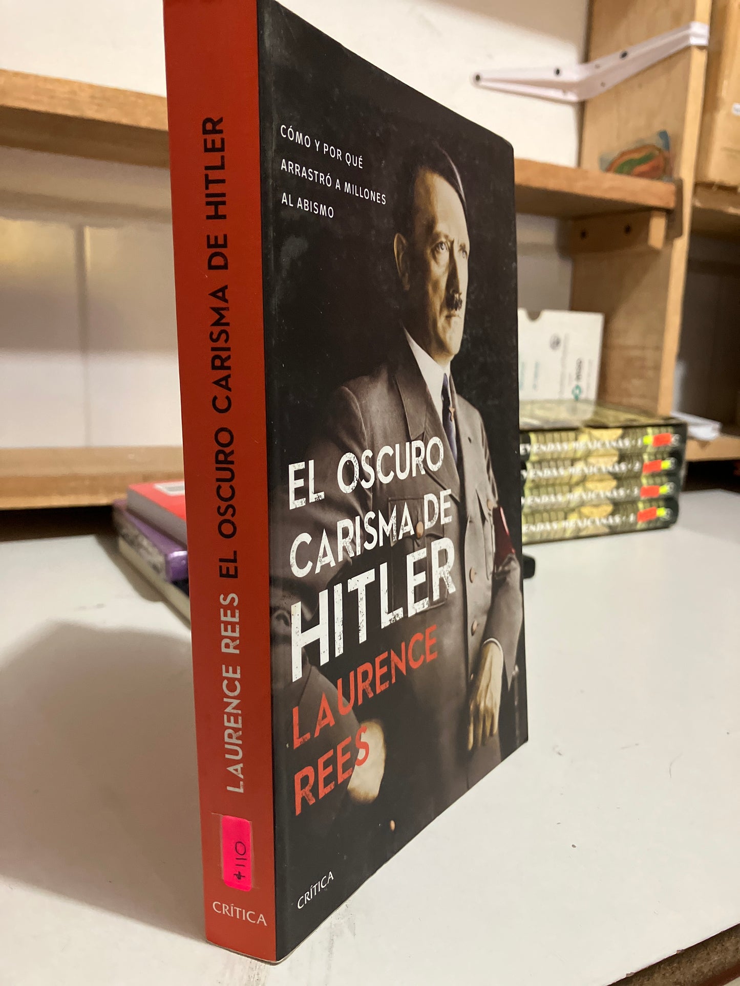 EL OSCURO CARISMA DE HITLER POR LAURENCE REES USADO HISTORIA JUAREZ