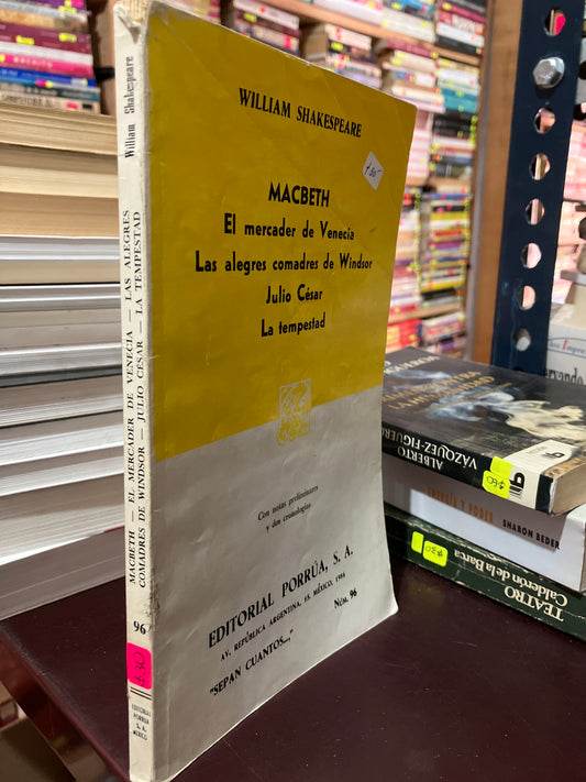 MACBETH EL MERCADER DE VENECIA LAS ALEGRES COMADRES DE WINDSOR JULIO CESAR LA TEMPESTAD POR WILLIAM SHAKESPEARE USADO NOVELAS LITERARIO 305