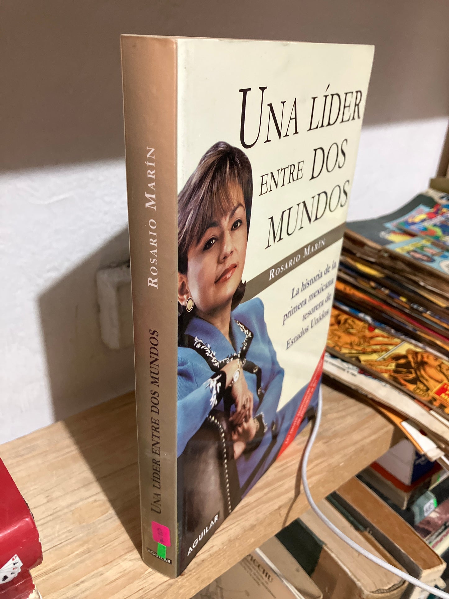 UNA LÍDER ENTRE DOS MUNDOS POR ROSARIO MARÍN USADO HISTORIA JUAREZ