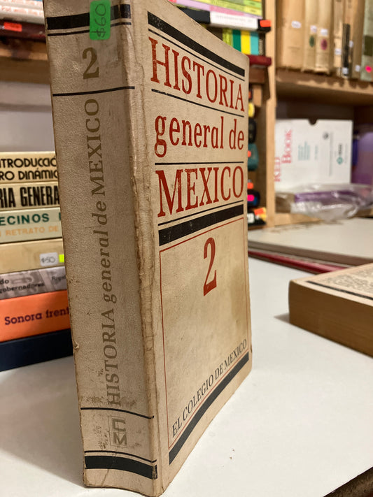 HISTORIA GENERAL DE MÉXICO 2 POR AUTORES VARIOS USADO HISTORIA JUAREZ