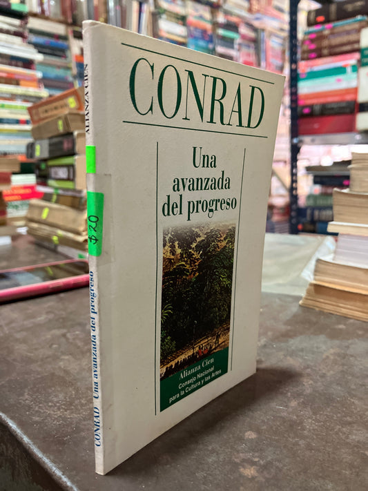 UNA AVANZADA DEL PROGRESO POR CONRAD USADO NOVELAS ALDAMA