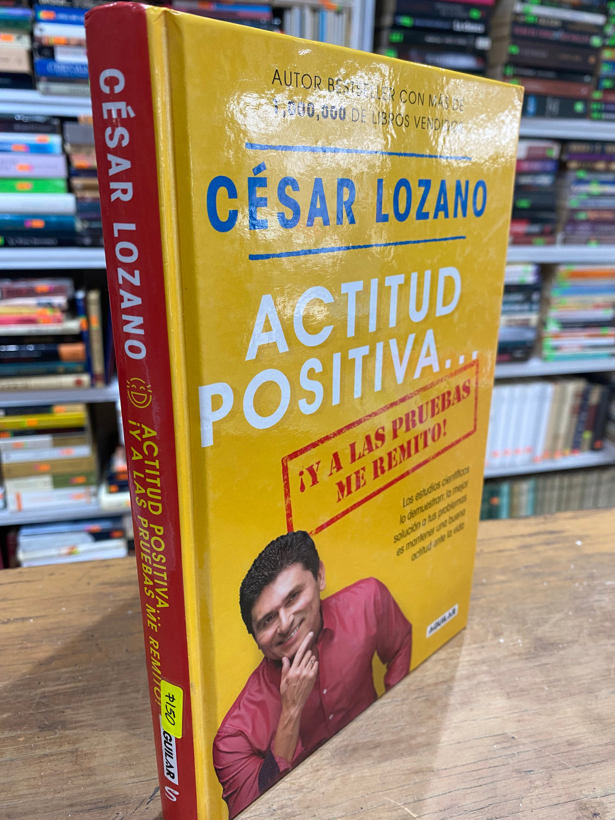 ACTITUD POSITIVA POR CESAR LOZANO USADO SUPERACION PERSONAL JUAREZ 515