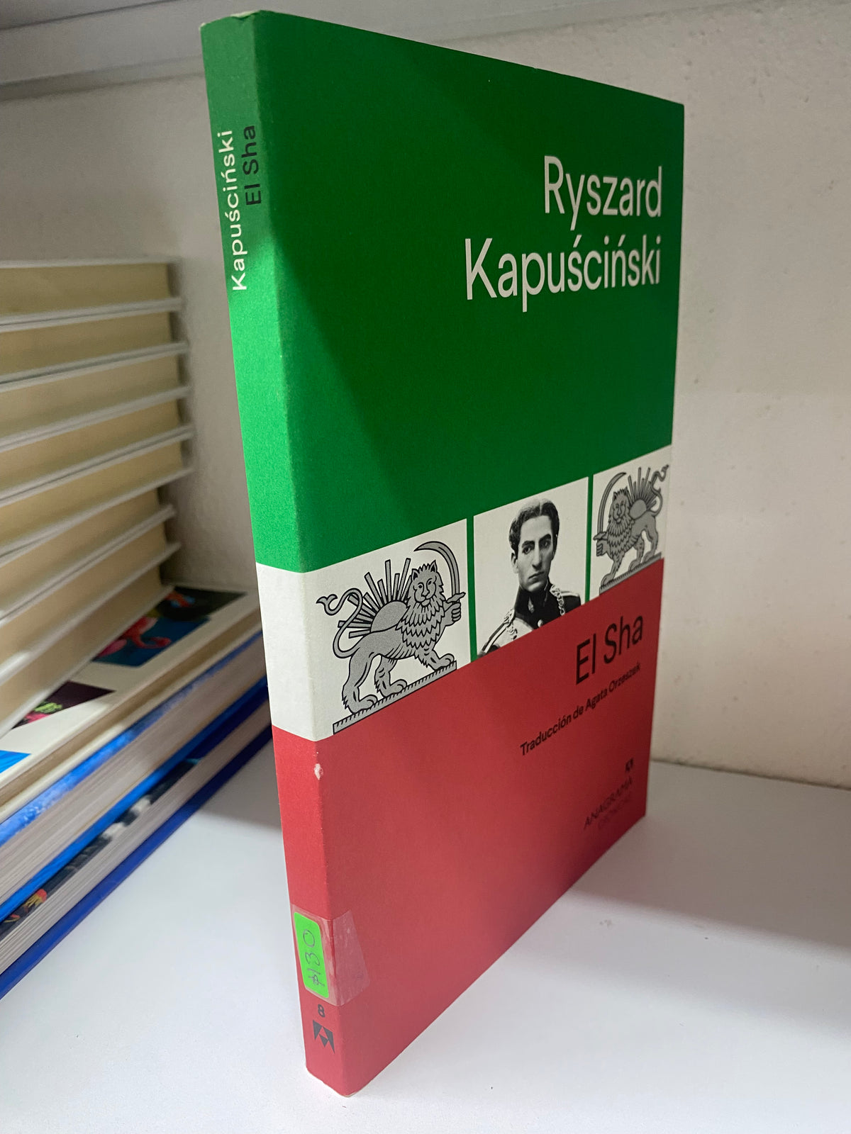 RYSZARD KAPUSCINAKI EL SHAL USADO NOVELA JUAREZ 515