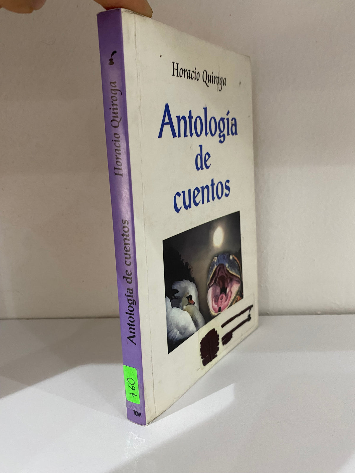 ANTOLOGIA DE CUENTOS HORACIO QUIROGA USADO NOVELAS JUAREZ 515