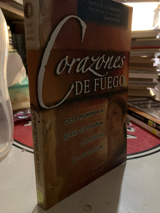 CORAZONES DE FUEGO PROLOGO POR GRACIA BURNHAM USADO RELIGIÓN LITERARIO 207